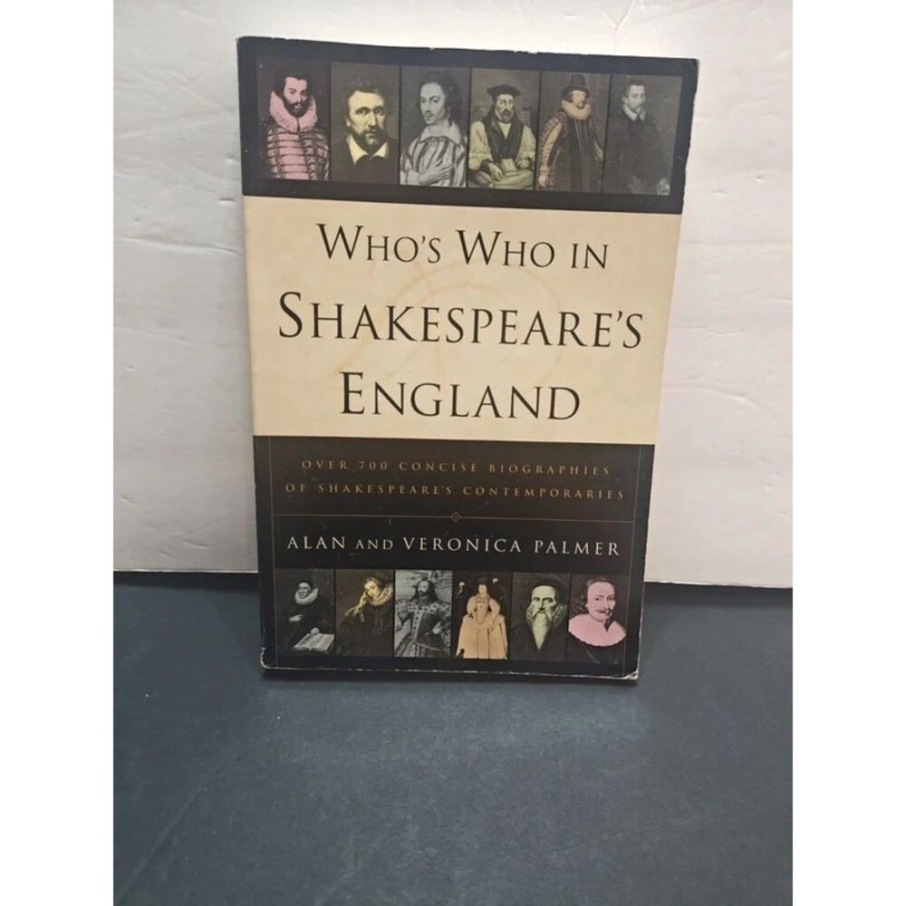 Who's Who in Shakespeare's England by Alan & Veronica Palmer - Paperback